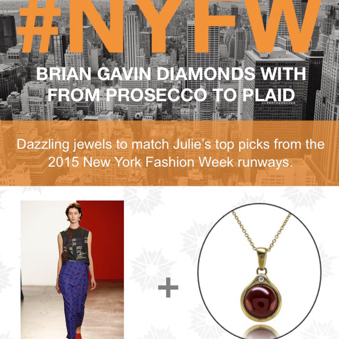 #NYFW: Brian Gavin Diamonds with From Prosecco to Plaid