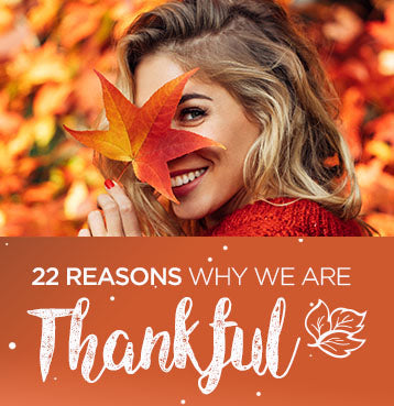22 Reasons Why We’re Thankful